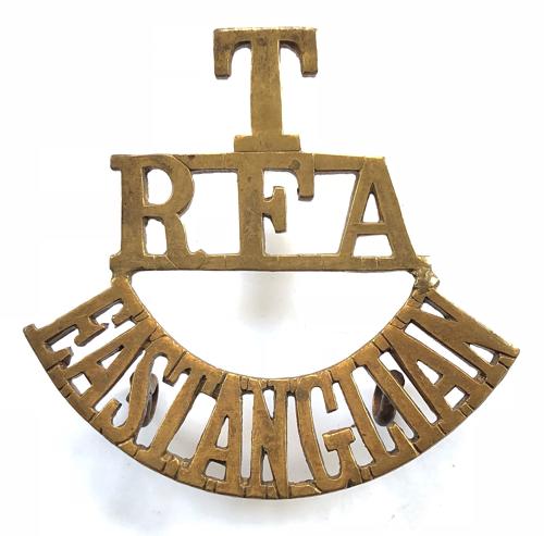 T / RFA / EAST ANGLIAN brass shoulder title circa 1908-21