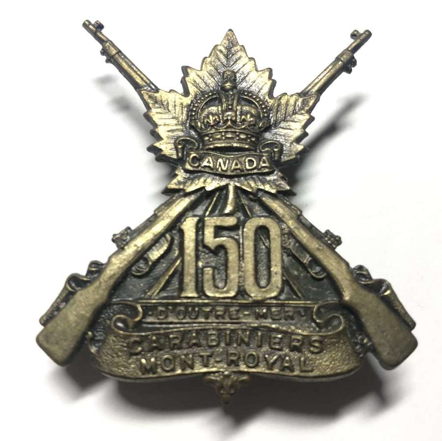 Canadian 150th (Carabiniers Mont Royal) Bn. CEF WW1 cap badge
